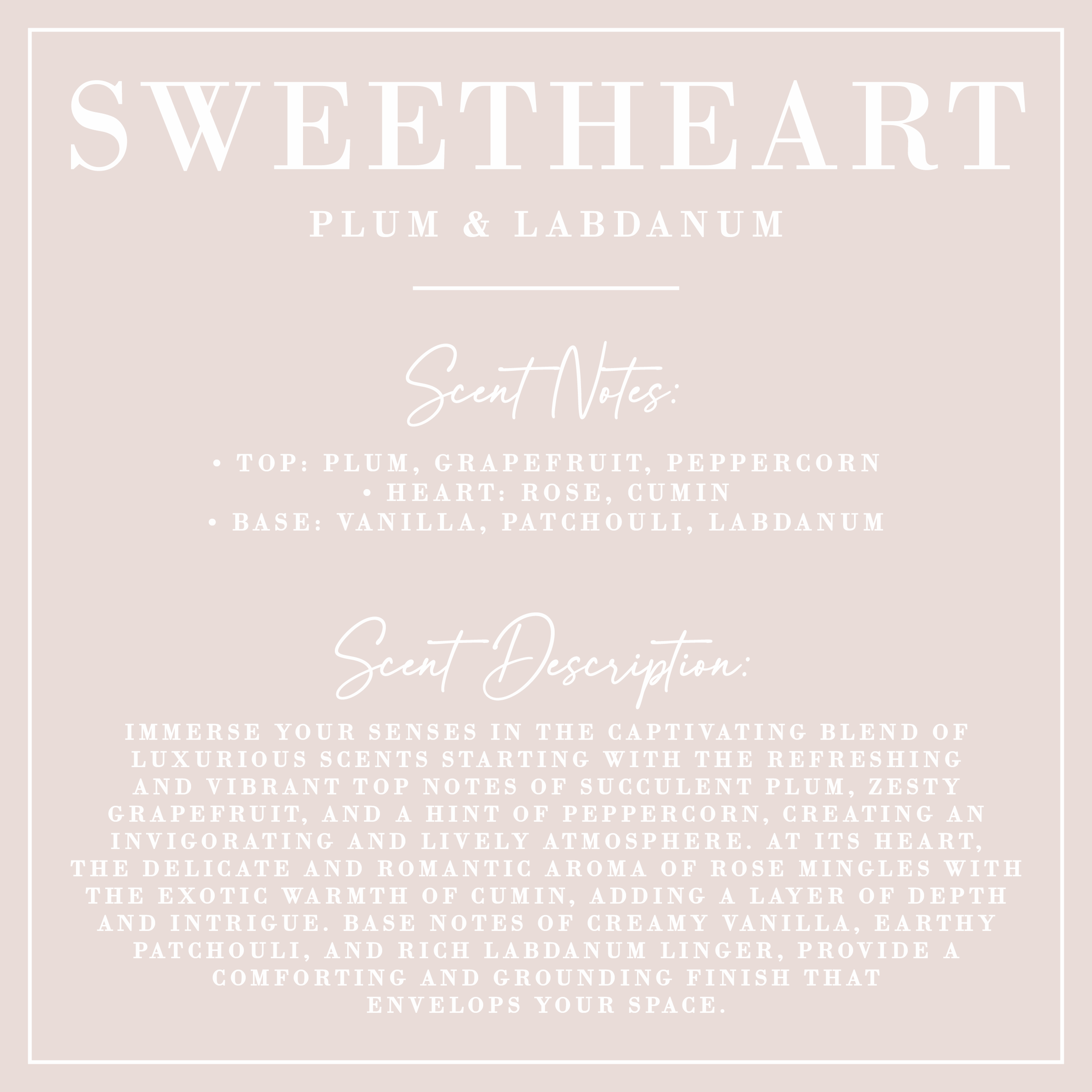 SWEETHEART | Plum + Labdanum Candle | Luxe Collection: 6 oz - Decor Addict, LLC