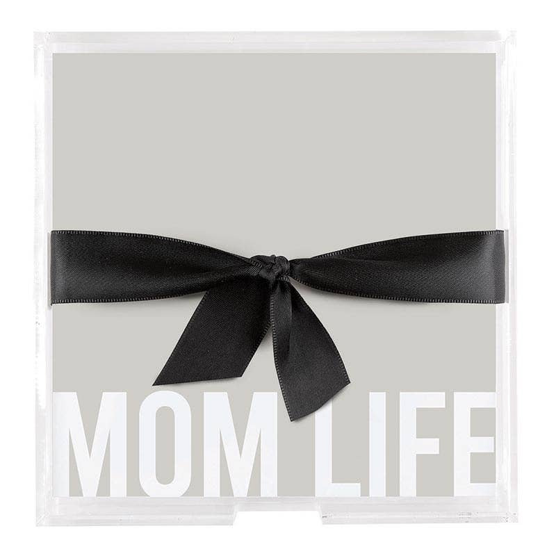 Square Acrylic Notepaper Tray - Mom Life - Decor Addict, LLC