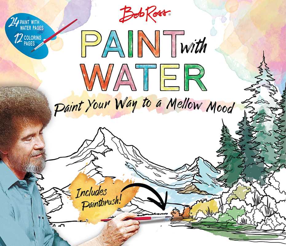 Bob Ross Paint with Water by Editors of Thunder Bay Press: Paperback; 80 pages / English - Decor Addict, LLC