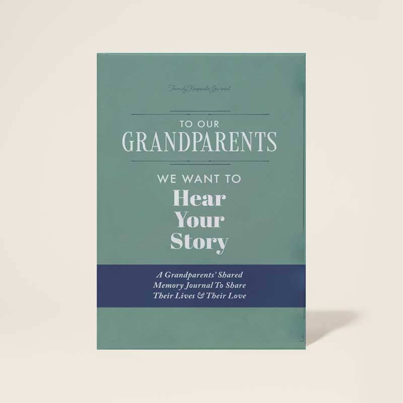To Our Grandparents, We Want to Hear Your Story - Decor Addict, LLC