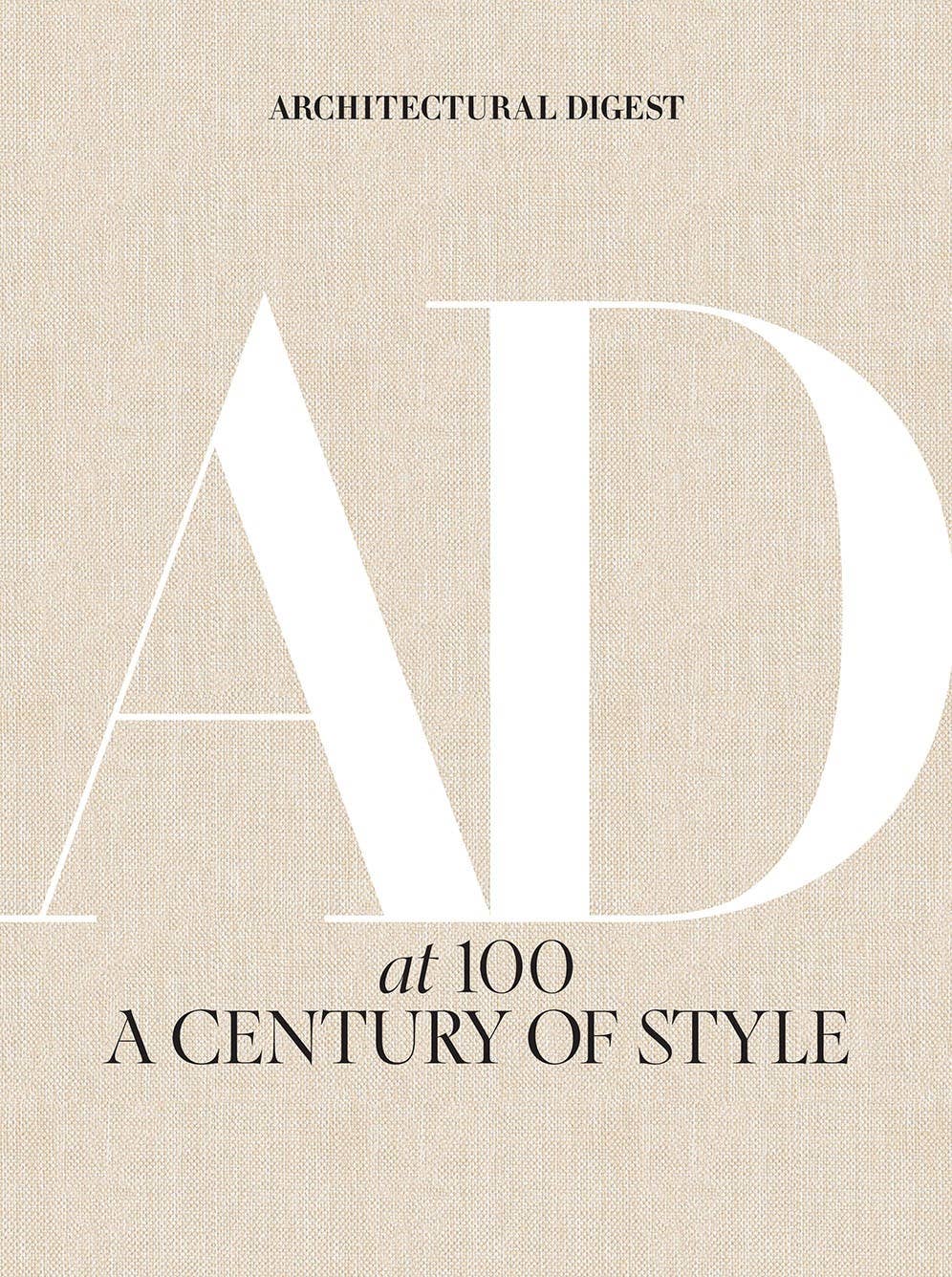 Architectural Digest at 100 - Decor Addict, LLC