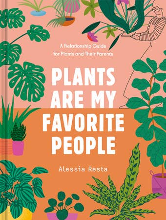 Plants Are My Favorite People - Decor Addict, LLC