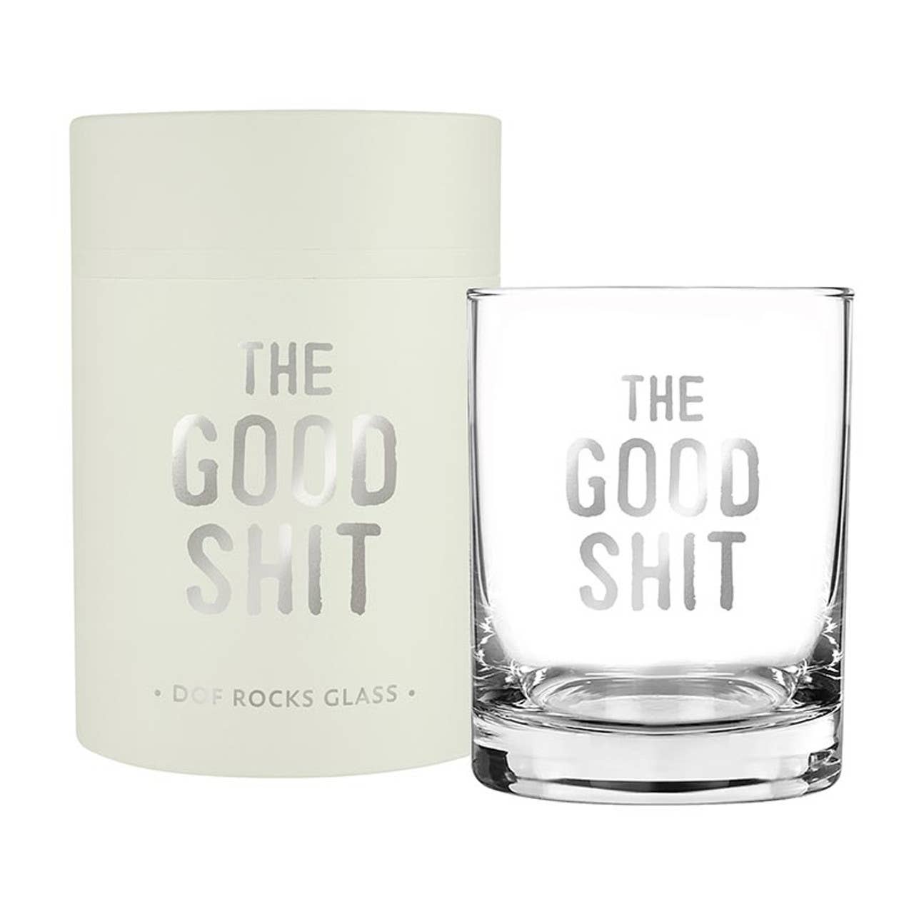 DOF Rocks Glass - Good Shit: Material - Decor Addict, LLC