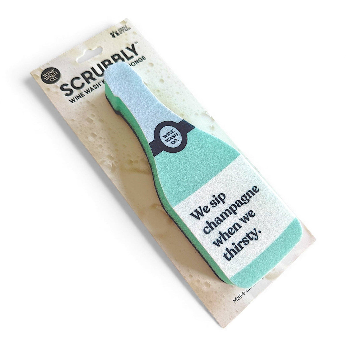 Scrubbly™ Sponge - Sip Champagne When We Thirsty - Decor Addict, LLC