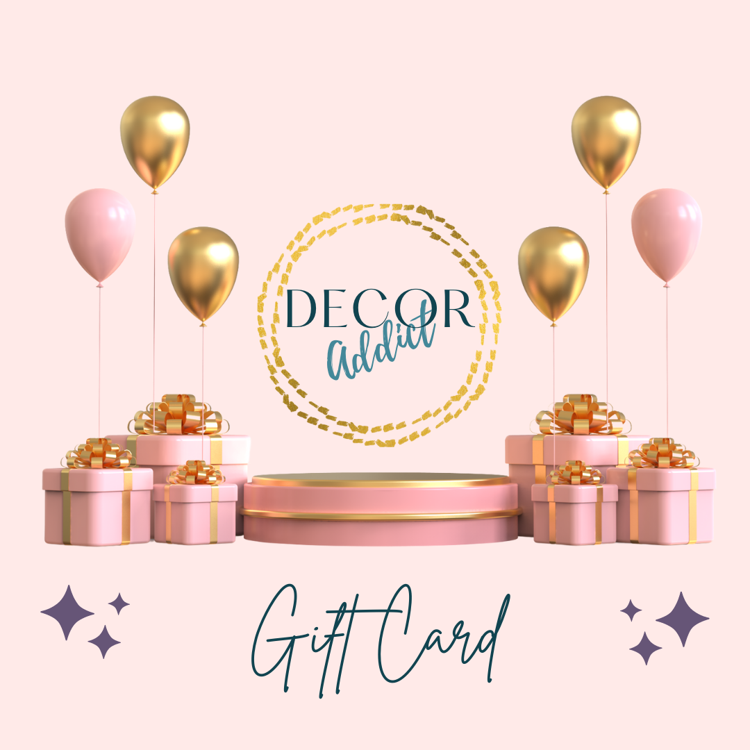 Decor Addict Gift Card - Decor Addict, LLC