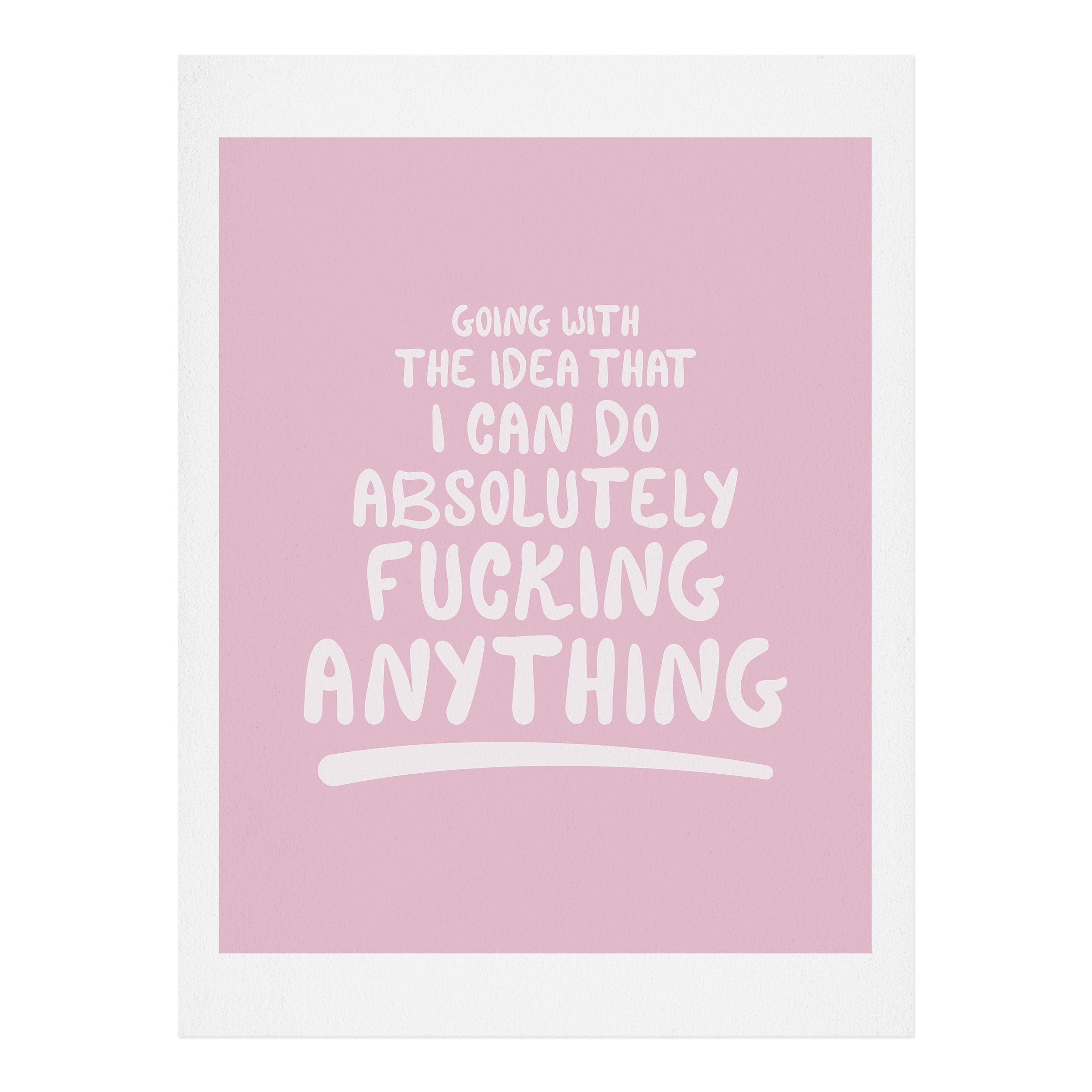 The Optimist I Can Do Anything Wall Art - Decor Addict, LLC