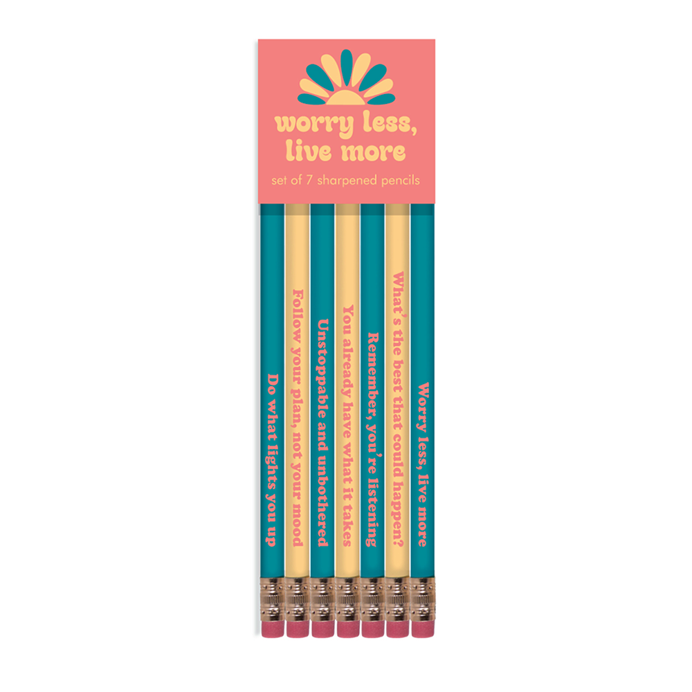 WORRY LESS LIVE MORE PENCIL SET