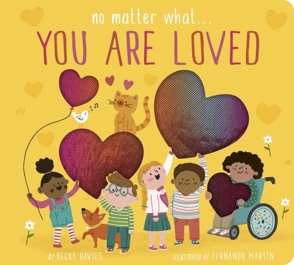 No Matter What... You Are Love - Decor Addict, LLC