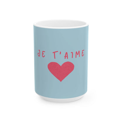 Je T'aime Heart Mug,  French Coffee Mug: 11oz