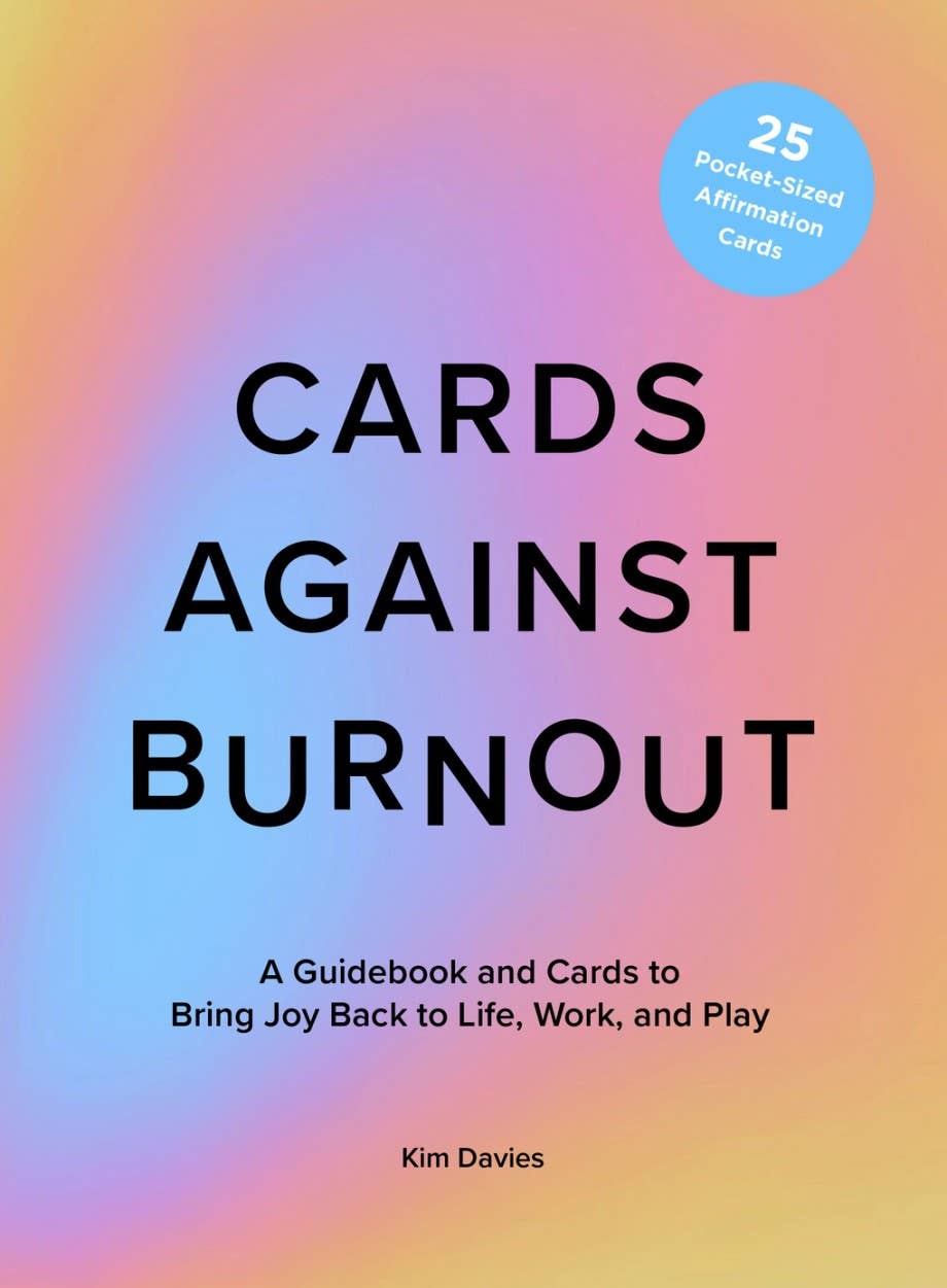 Cards Against Burnout - Decor Addict, LLC