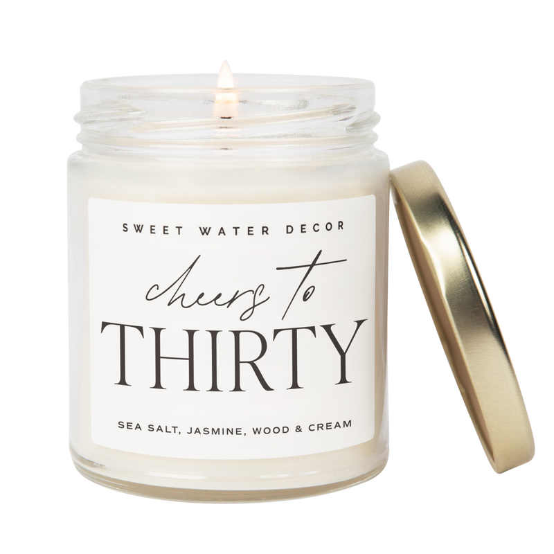 Cheers to Thirty Soy Candle - Clear Jar - 9 oz