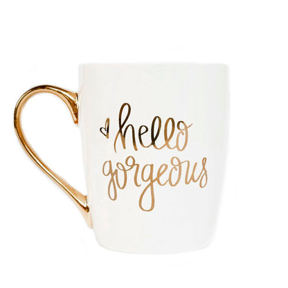 Hello Gorgeous 16oz. Coffee Mug - Decor Addict, LLC