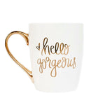 Hello Gorgeous 16oz. Coffee Mug
