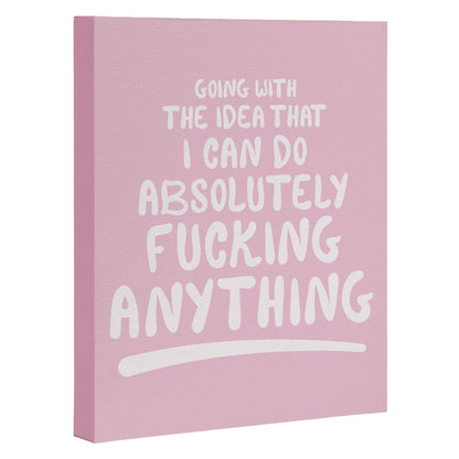 The Optimist I Can Do Anything Wall Art - Decor Addict, LLC